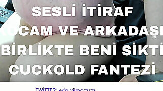 Cuckold Confession- My Husband And His Friend Fucked Me Together