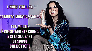 Italian Language - Cum Eating Cuckold - Your Wife Is An Infinitely Bitch And Gets Fucked Again By Th